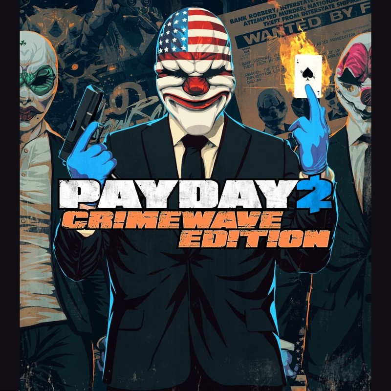 Payday 2: crimewave